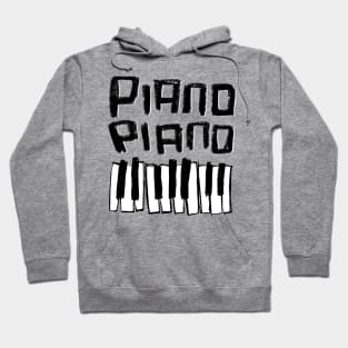 Piano Piano with Piano Keys Hoodie